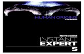 Instant Expert 5 - Human Origins