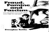 Fraud, Famine and Fascism: The Ukrainian Genocide Myth from Hitler to Harvard