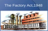 The Factory Act 1948