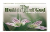 The Holidays of God the Spring Feasts