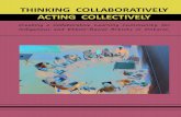 Thinking Collaboratively – Acting Collectively