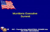 Munitions Executive Summit IOC - Transforming INDUSTRIAL POWER into MILITARY READINESS IOC - Transforming INDUSTRIAL POWER into MILITARY READINESS MG Joseph.