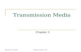 Release 16/7/2009 Transmission Media Chapter 3 Jetking Infotrain Ltd.