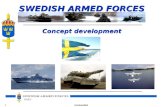 1Unclassified JCDEC Col Ulf R Johansson SWEDISH ARMED FORCES Concept development.