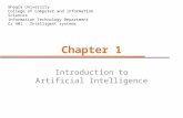 Chapter 1 Introduction to Artificial Intelligence Shaqra University College of Computer and Information Sciences Information Technology Department Cs 401.