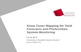 Snow Cover Mapping for Yield Forecasts and Photovoltaic System Monitoring Georg Wirth University of Applied Science Munich georg.wirth@hm.edu.