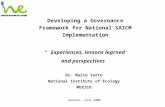 Developing a Governance Framework for National SAICM Implementation “ Experiences, lessons learned and perspectives ” Dr. Mario Yarto National Institute.