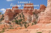Lesson 2 : Primary Assessment Emergency Reference Guide p. 19-20.