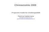Chimiometrie 2009 Proposed model for Challenge2009 Patrícia Valderrama pativalderrama@gmail.com patricia.valderrama@agroparistech.fr.