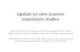 Update on wire scanner impedance studies Nicolo Biancacci, Fritz Caspers, Joseph Kuczerowski, Emiliano Piselli, Benoit Salvant, Christine Vollinger, Carlo.