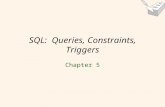 1 SQL: Queries, Constraints, Triggers Chapter 5. 2 Example Instances R1 S1 S2  We will use these instances of the Sailors and Reserves relations in our.