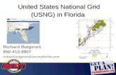 United States National Grid (USNG) in Florida Richard Butgereit 850-413-9907 richard.butgereit@em.myflorida.com.