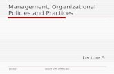Management, Organizational Policies and Practices Lecture 5 12/7/2015Lecture 2/MS (HRM) class.