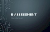 E-ASSESSMENT AZHAR UL ISLAM. CONTENTS Introduction to E-Assessment Benefits of E-Assessment Problems of E-Assessment E-Assessment at your disposal Questions.