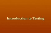 Introduction to Testing. Topics Who are we? Who are we? Software Testing Definition and Goals Software Testing Definition and Goals Facts and Numbers.