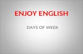 ENJOY ENGLISH DAYS OF WEEK. GOOD MORNING! TH Thank youThis ThinkThat Three They [θ][ð]