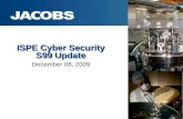 ISPE Cyber Security S99 Update December 08, 2009.