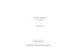 Control Systems EE 4314 Lecture 12 Fall 2015 Indika Wijayasinghe.