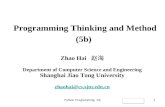 Python Programming, 1/e1 Programming Thinking and Method (5b) Zhao Hai 赵海 Department of Computer Science and Engineering Shanghai Jiao Tong University.