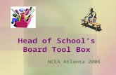 Head of School’s Board Tool Box NCEA Atlanta 2006.