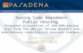 Planning & Community Development Department Zoning Code Amendment Public Hearing Proposed elimination of the 50% review step from the design review process.