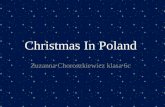 Christmas In Poland Zuzanna Choroszkiewicz klasa 6c
