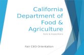 California Department of Food & Agriculture Fairs & Expositions Fair CEO Orientation.