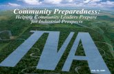 July 19, 2005 Community Preparedness: Helping Community Leaders Prepare for Industrial Prospects.