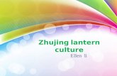 Zhujing lantern culture Ellen li. Culture Jinshan Zhujing in 2.