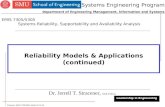 Stracener_EMIS 7305/5305_Spr08_01.31.08 1 Reliability Models & Applications (continued) Dr. Jerrell T. Stracener, SAE Fellow Leadership in Engineering.