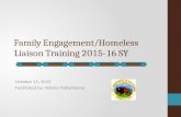 Family Engagement/Homeless Liaison Training 2015-16 SY October 15, 2015 Facilitated by: Valerie Todacheene.