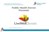 Public Health Dorset Presents Rhonda Halling, May 2015.