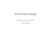 2010 Entomology Mid-Buchanan FFA Test Bank. 13. The only social bees are honeybees, carpenter bees, and bumblebees. a. True b. False False Ento. True.