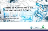 Portfolio Committee on Environmental Affairs Deidré Penfold Executive Director 22 September 2015.