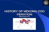 2 HISTORY OF MEKONG COOPERATION IRBP Course PP 6.1.