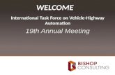 International Task Force on Vehicle-Highway Automation 19th Annual Meeting WELCOME.