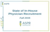State of In-House Physician Recruitment Fall 2015.