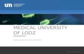 MEDICAL UNIVERSITY OF LODZ ERASMUS Training week, Murcia 07-11.05.2012.