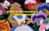 Alice's Adventures in Wonderland By Lewis Carrol Illustrated by Lauren Kouassi.