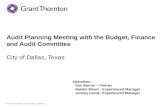 © Grant Thornton LLP. All rights reserved. Audit Planning Meeting with the Budget, Finance and Audit Committee City of Dallas, Texas Communications Related.