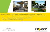 NEW SECTION - NATIONAL BUILDING LEGISLATION : NBR-XA - NATIONAL BUILDING STANDARD : SANS 10400-XA Part X : Environmental sustainability in buildings Part.
