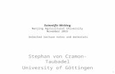 Scientific Writing Nanjing Agricultural University November 2015 Selected lecture notes and materials Stephan von Cramon-Taubadel University of Göttingen.