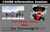 25800 Carlos Bee Blvd. Hayward, CA 94542 admissioncounseling@csueastbay.edu Cal State East Bay Go Pioneers!!!
