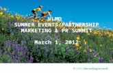 VLMD SUMMER EVENTS/PARTNERSHIP MARKETING & PR SUMMIT March 1, 2012.