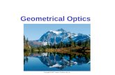 Geometrical Optics. Units The Reflection of Light Forming Images with a Plane Mirror Spherical Mirrors Ray Tracing and the Mirror Equation The Refraction.