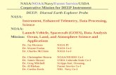 NASA/NOAA/Navy/Forest Service/USDA Cooperative Mission for DEEP Instrument DEEP: Diurnal Earth Explorer Probe NASA: Instrument, Enhanced Telemetry, Data.