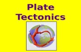 Plate Tectonics. The Earth’s outer layer or shell Crust Made mostly of oxygen and silicon.