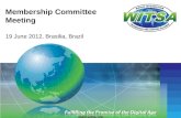 19 June 2012, Brasilia, Brazil Membership Committee Meeting .