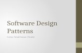 Software Design Patterns Curtsy: Fahad Hassan (TxLabs)