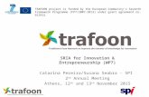 TRAFOON project is funded by the European Community's Seventh Framework Programme (FP7/2007-2013) under grant agreement no. 613912 SRIA for Innovation.